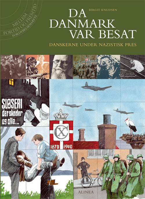 Mellem fortid og fremtid, Da Danmark var besat, Fordybelseshæfte