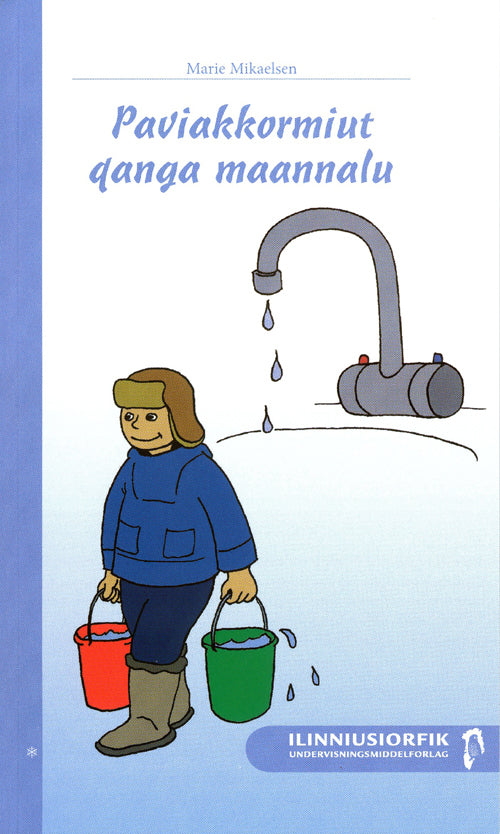 Paviakkormiut qanga maannalu