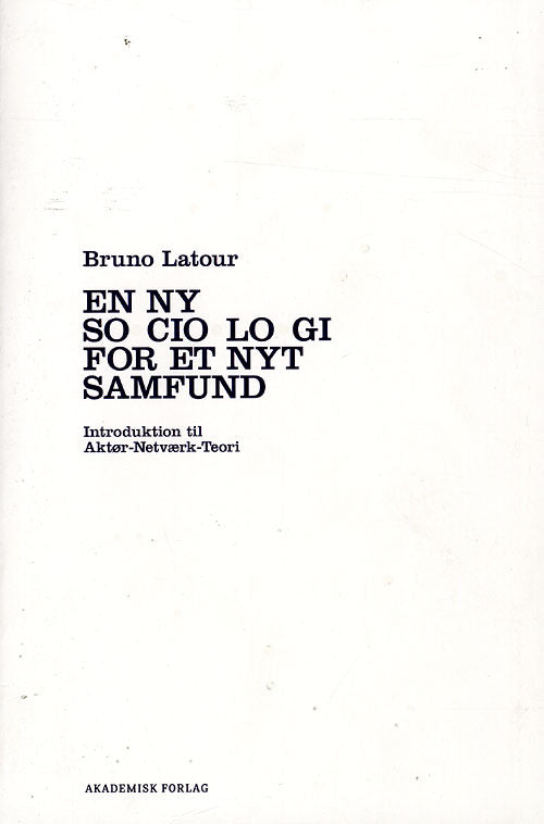 En ny sociologi for et nyt samfund
