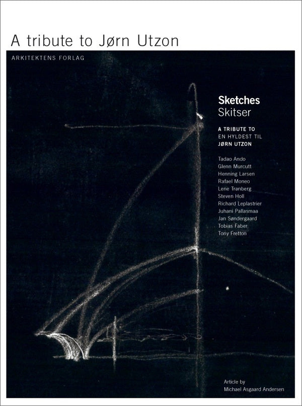A tribute to Jørn Utzon