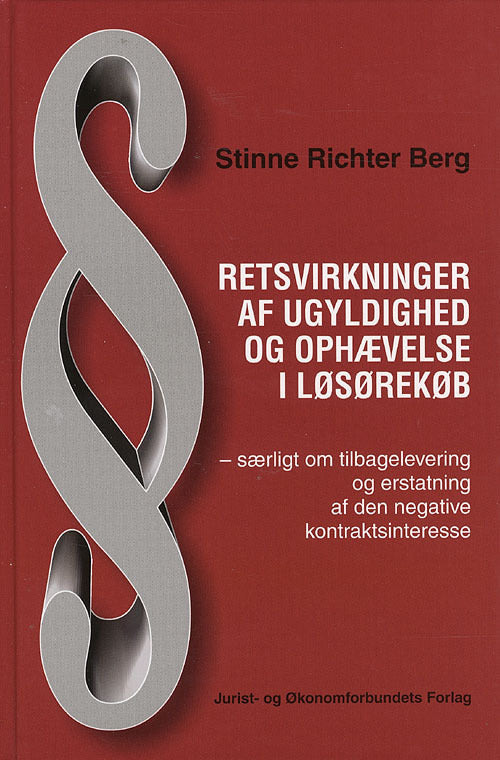 Retsvirkninger af ugyldighed og ophævelse i løsørekøb