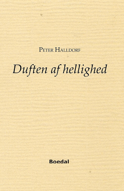 Duften af hellighed