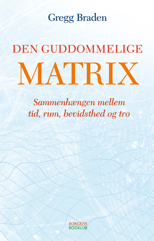 Den guddommelige matrix 