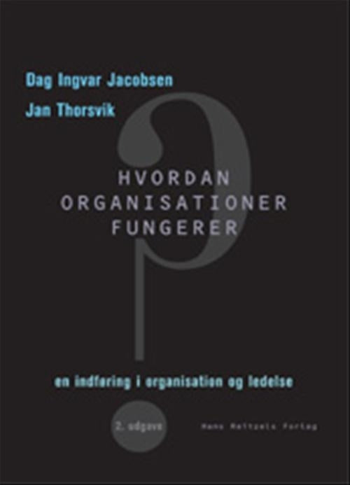 Hvordan organisationer fungerer