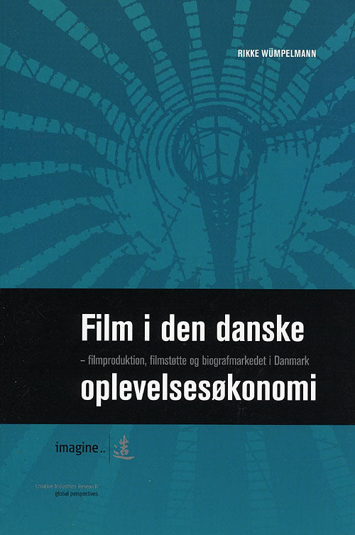Film i den danske oplevelsesøkonomi