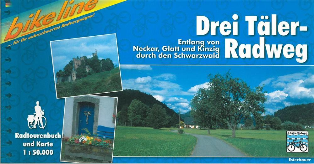 Drei täler Radweg. Entlang von neckar, glatt und kinzig durch den schwarzwald