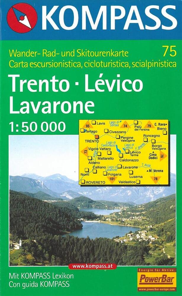 Valsugana - Trento - Pine - Levico - Lavarone