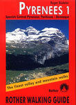 Pyrenees 1: Spanish Central Pyrenees, Panticosa - Benasque