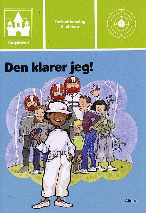 Bogslottet 3, Den klarer jeg