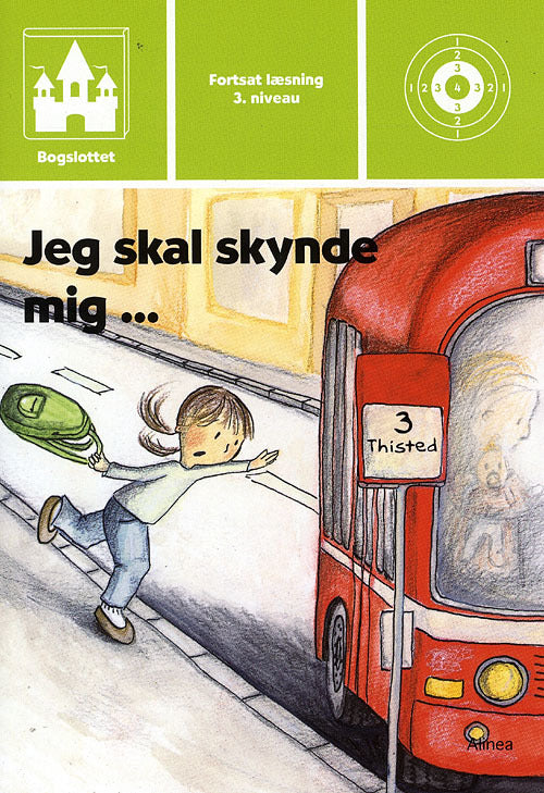 Bogslottet 3, Jeg skal skynde