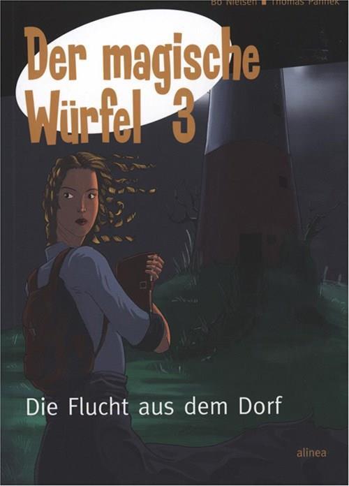 Der magische Würfel 3, Die Flucht aus dem Dorf