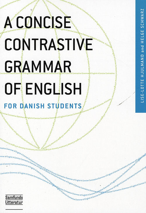 A Concise Contrastive Grammar of English for Danish Students