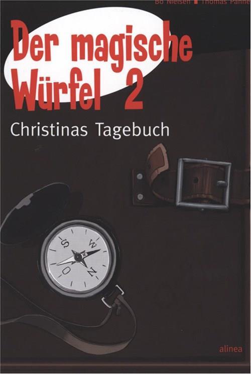 Der magische Würfel 2, Christinas Tagebuch