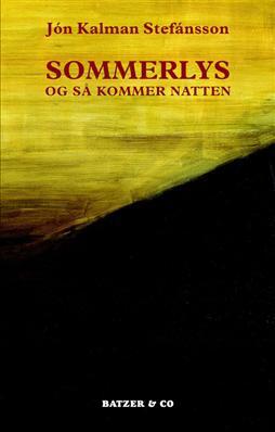 Sommerlys, og så kommer natten
