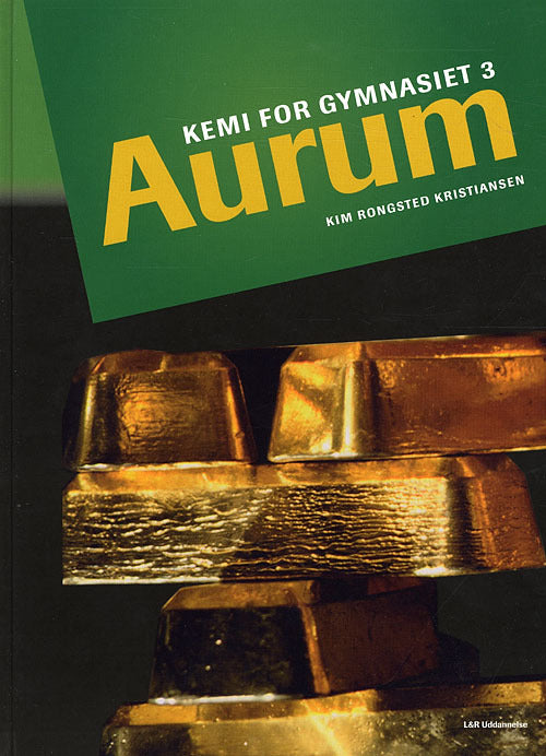 Aurum, Kemi for gymnasiet 3