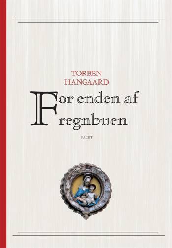 For enden af regnbuen