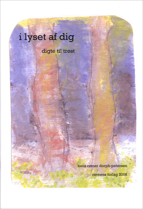 I lyset af dig
