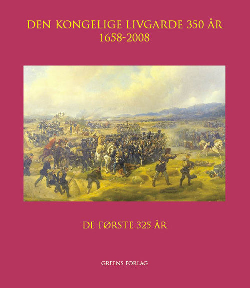 Den kongelige Livgarde 350 år 1-6