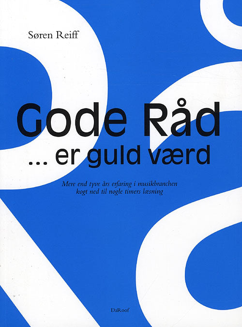 Gode råd - er guld værd