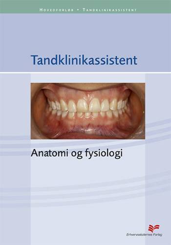 Anatomi og fysiologi