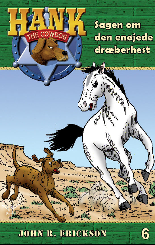 Hank the cowdog - sagen om den enøjede dræberhest