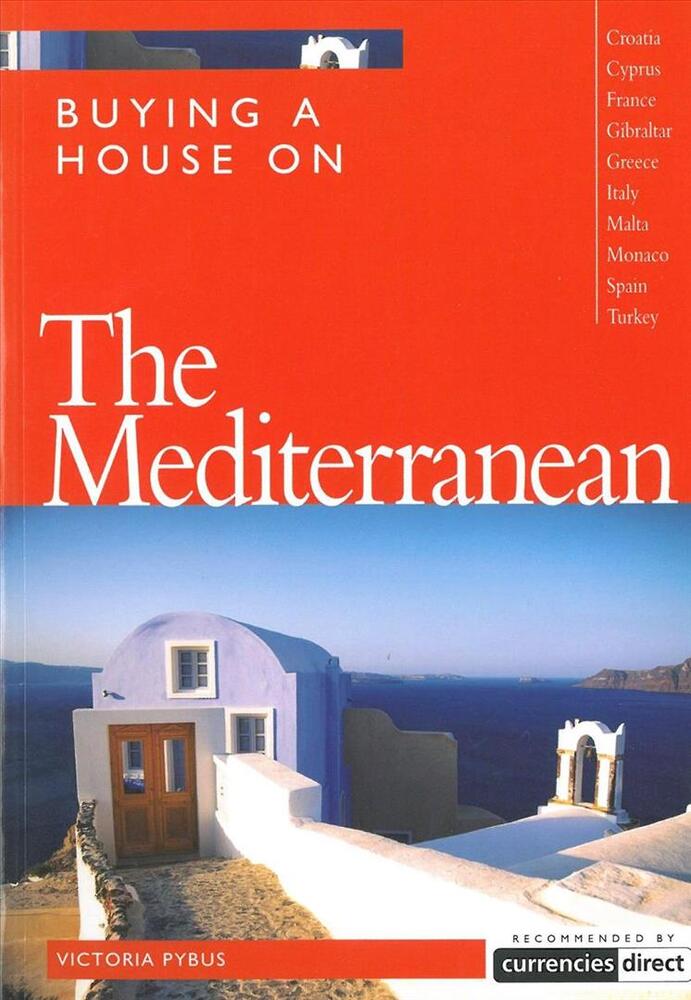 Buying a House on the Mediterranean