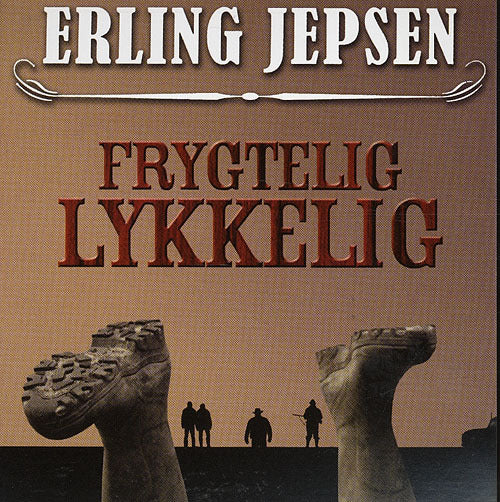 Frygtelig lykkelig