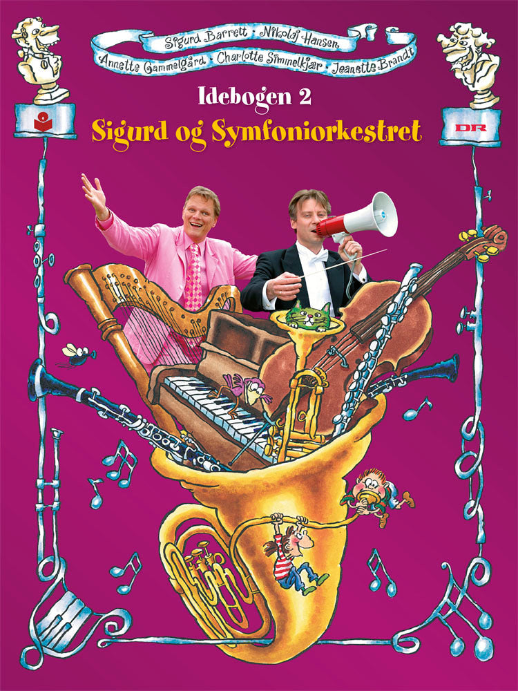 Sigurd og symfoniorkestret. Idebogen