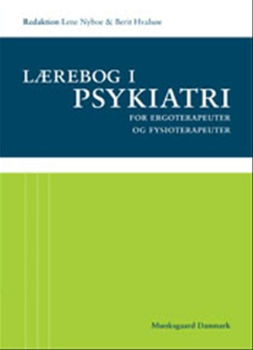 Lærebog i psykiatri for ergoterapeuter og fysioterapeuter