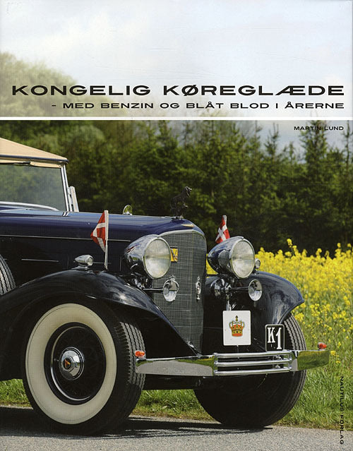 Kongelig køreglæde