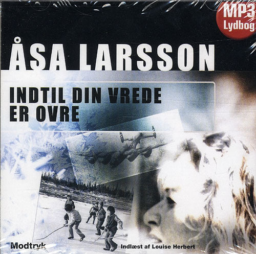 Indtil din vrede er ovre