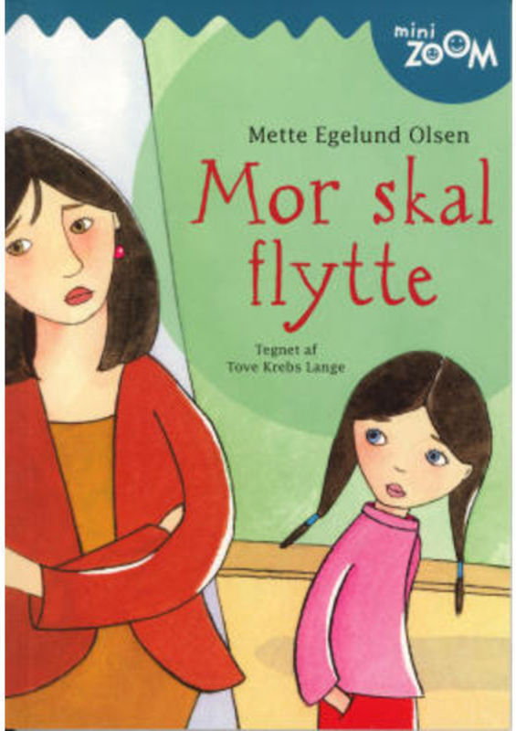 Mor skal flytte