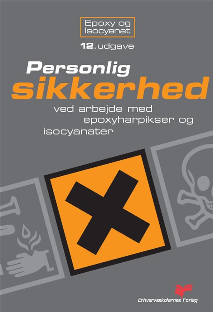 Personlig sikkerhed ved arbejde med epoxyharpikser og isocya