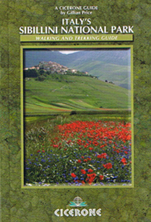 Italys Sibillini National Park: Walking and Trekking Guide