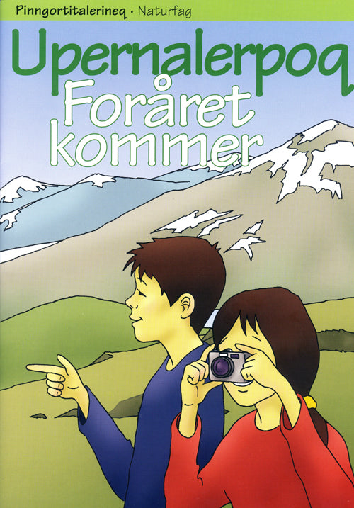 Upernalerpoq. Foråret kommer