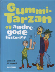 Gummi tarzan og andre gode historier