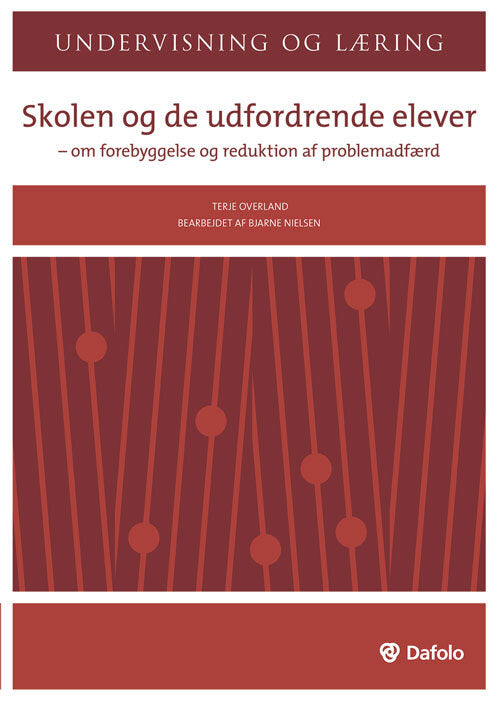 Skolen og de udfordrende elever