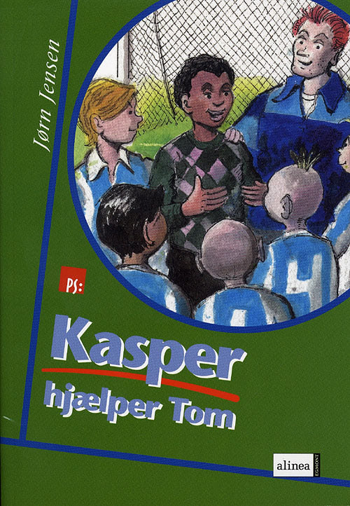 PS, Kasper hjælper Tom