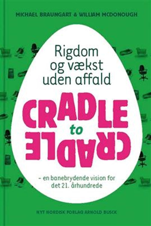 Cradle to Cradle