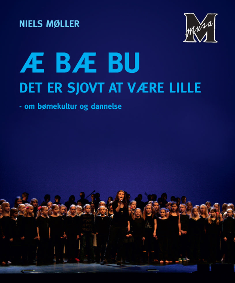 Æ bæ bu det er sjovt at være lille