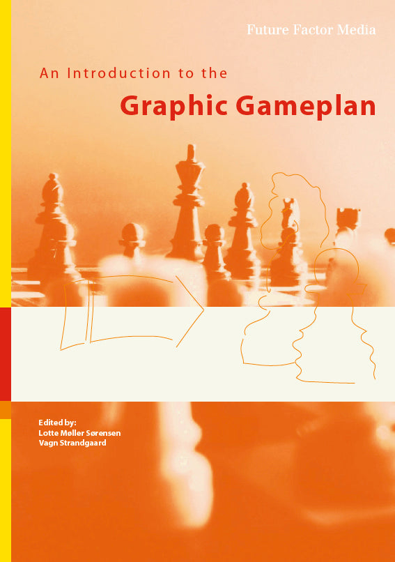 An Introduction to the Graphic Gameplan