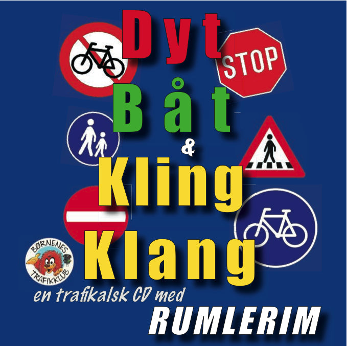 Dyt, Båt & KlingKlang