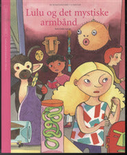 Lulu og det mystiske armbånd