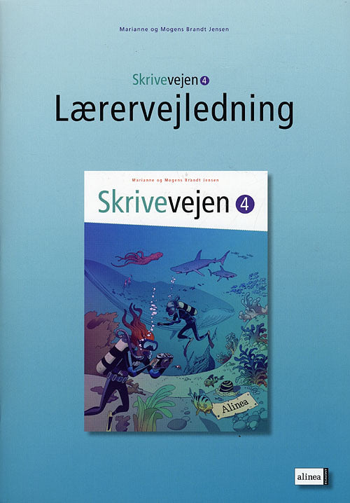 Skrivevejen 4, Lærervejledning