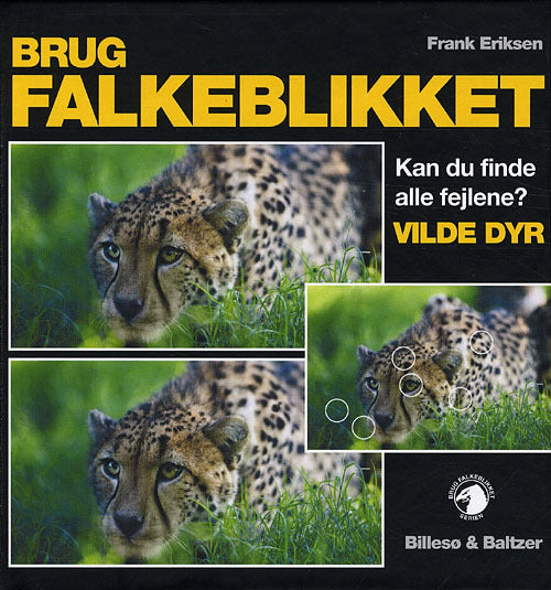 Brug falkeblikket - Vilde dyr