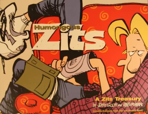 Humongous Zits