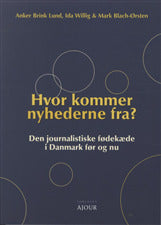 Hvor kommer nyhederne fra?