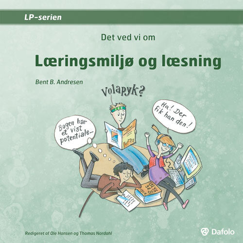 Det ved vi om læringsmiljø og læsning