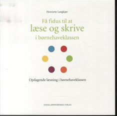 Opdagende læsning i børnehaveklassen