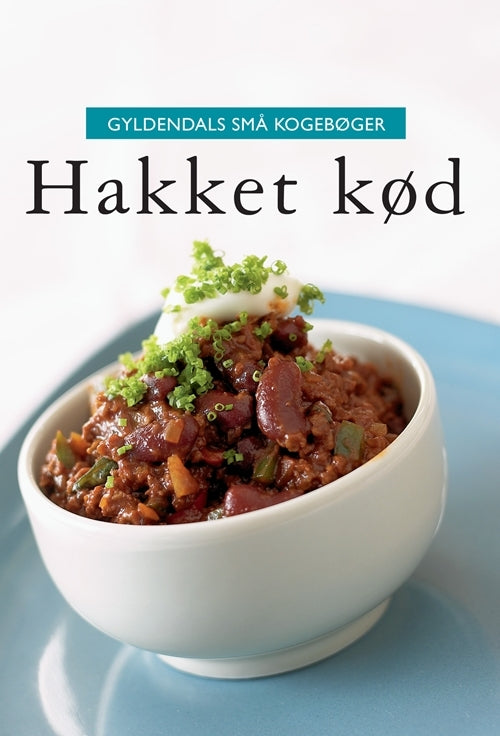 Gyldendals små kogebøger Hakket kød